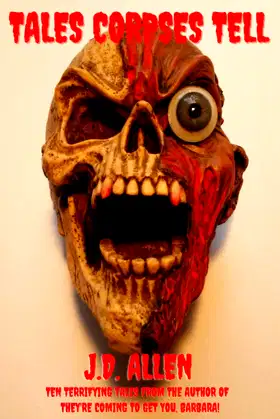 TALES CORPSES TELL poster