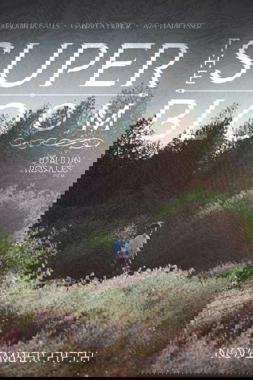 The Superbloom poster