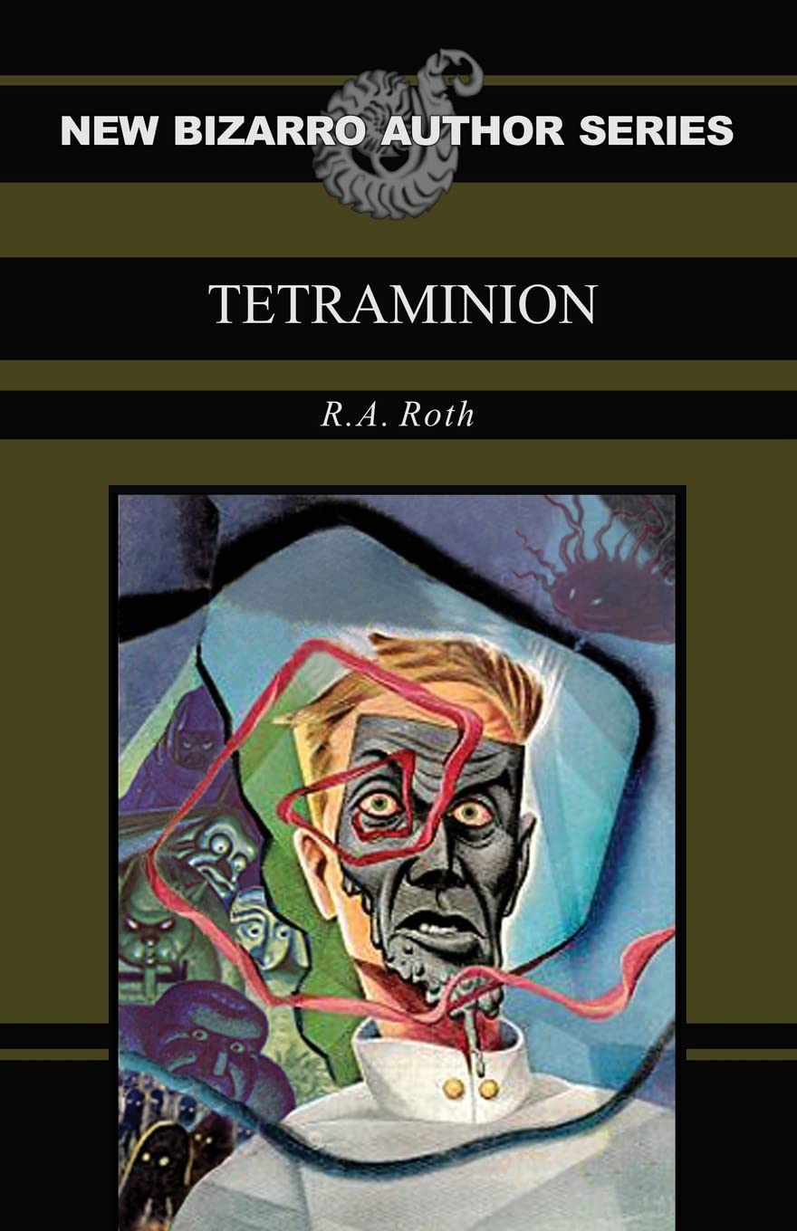 Tetraminion (New Bizarro Author Series) poster