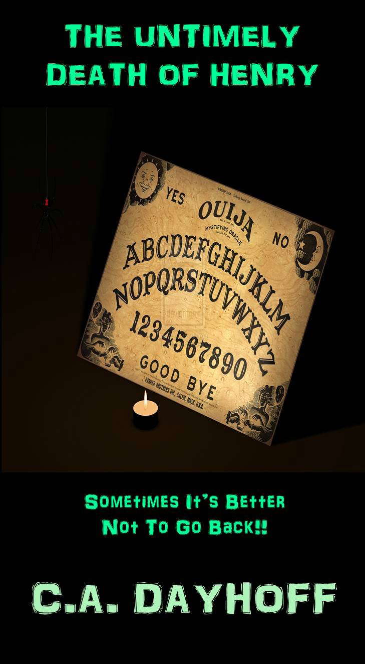 The Untimely Death Of Henry: Sometimes it's Better Not to Go Back poster