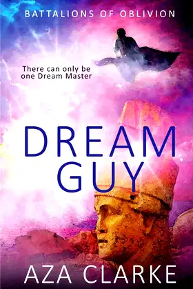 Dream Guy (Battalions of Oblivion) poster