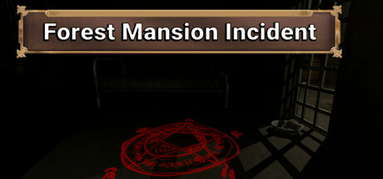 Forest Mansion Incident capsule