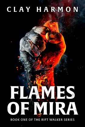 Flames Of Mira: Book One of The Rift Walker Series poster