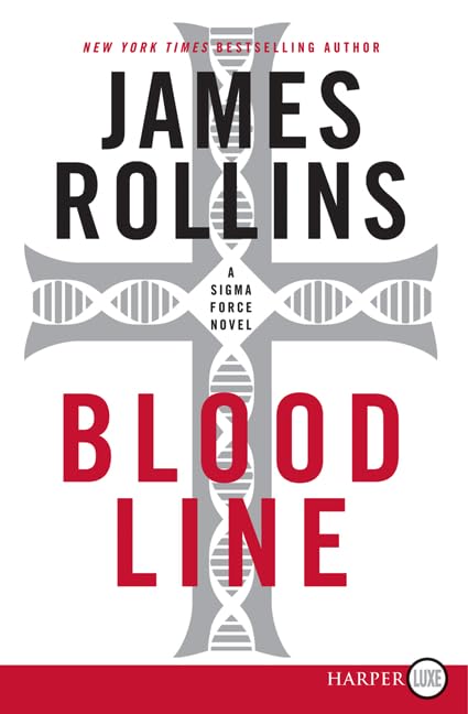 Bloodline: A Sigma Force Novel poster