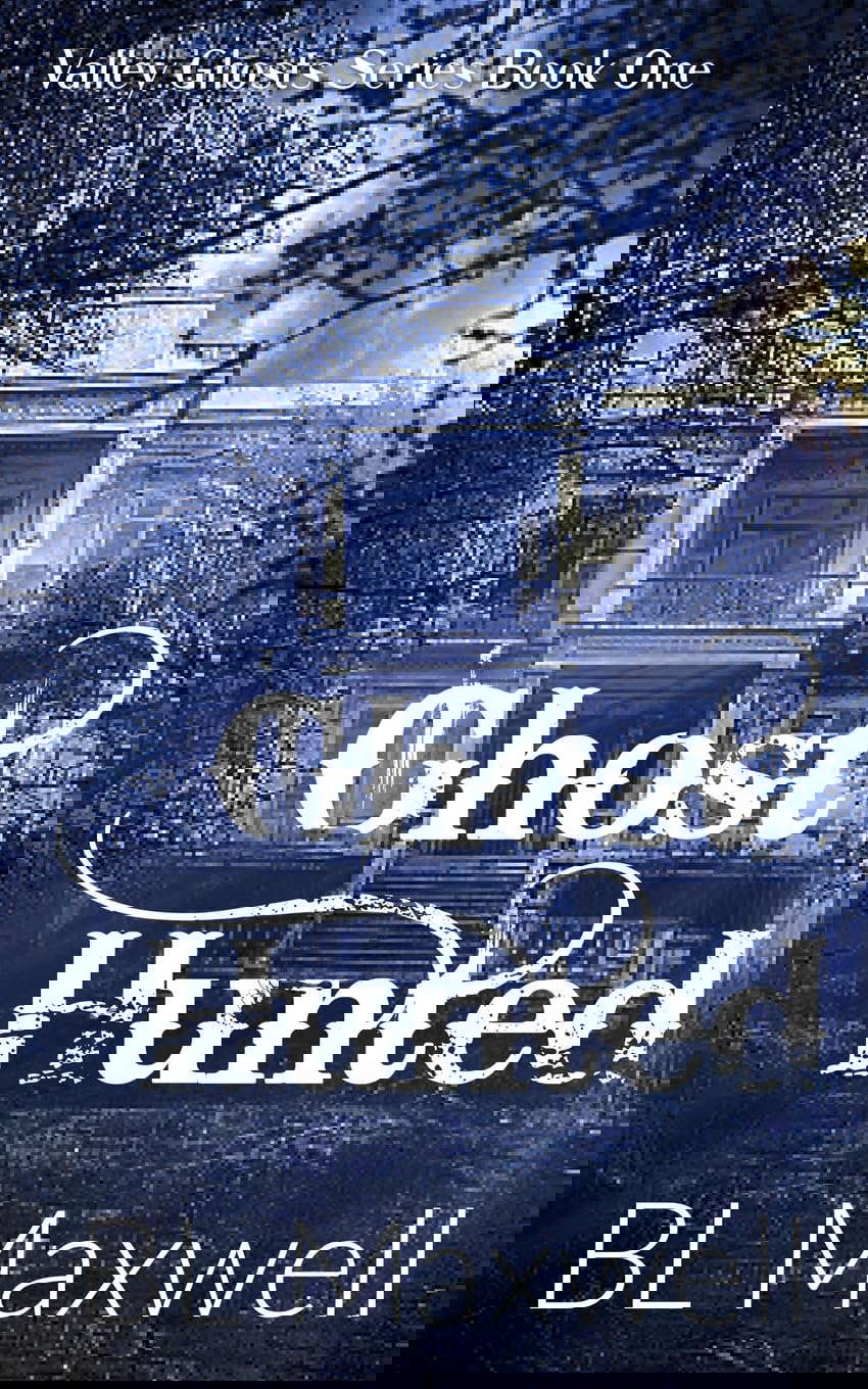 Ghost Hunted (Valley Ghosts Series) poster