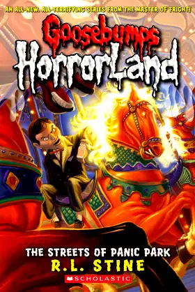 Streets of Panic Park (Goosebumps HorrorLand #12) poster