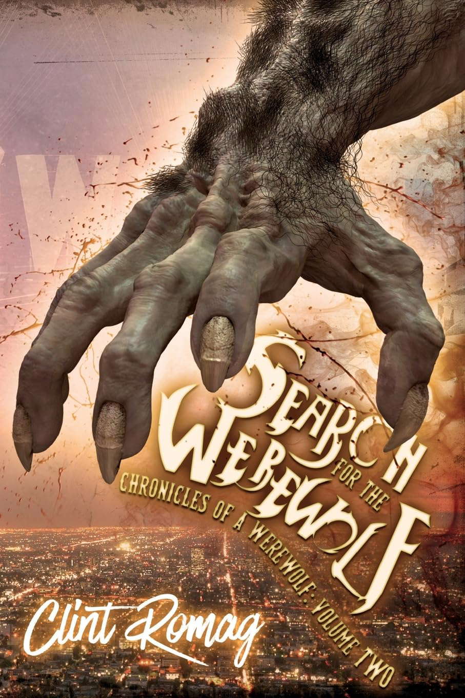 Search for the Werewolf (Chronicles of a Werewolf) poster