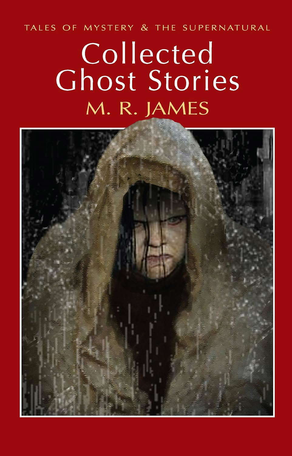 Collected Ghost Stories (Tales of Mystery & The Supernatural) poster
