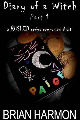 Diary of a Witch - Part 1: A Rushed Series Companion Short poster