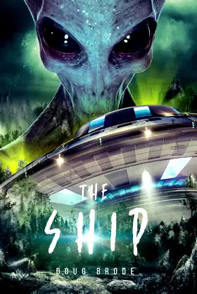The Ship (The Ship Saga) poster