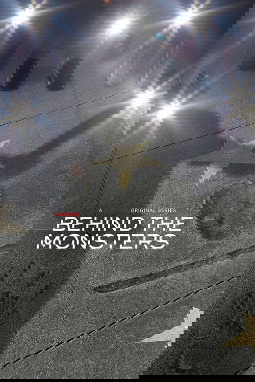 Behind the Monsters poster