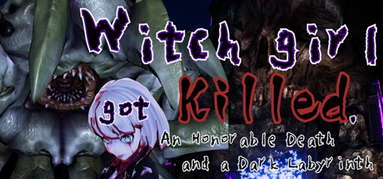 Witch girl got killed. capsule