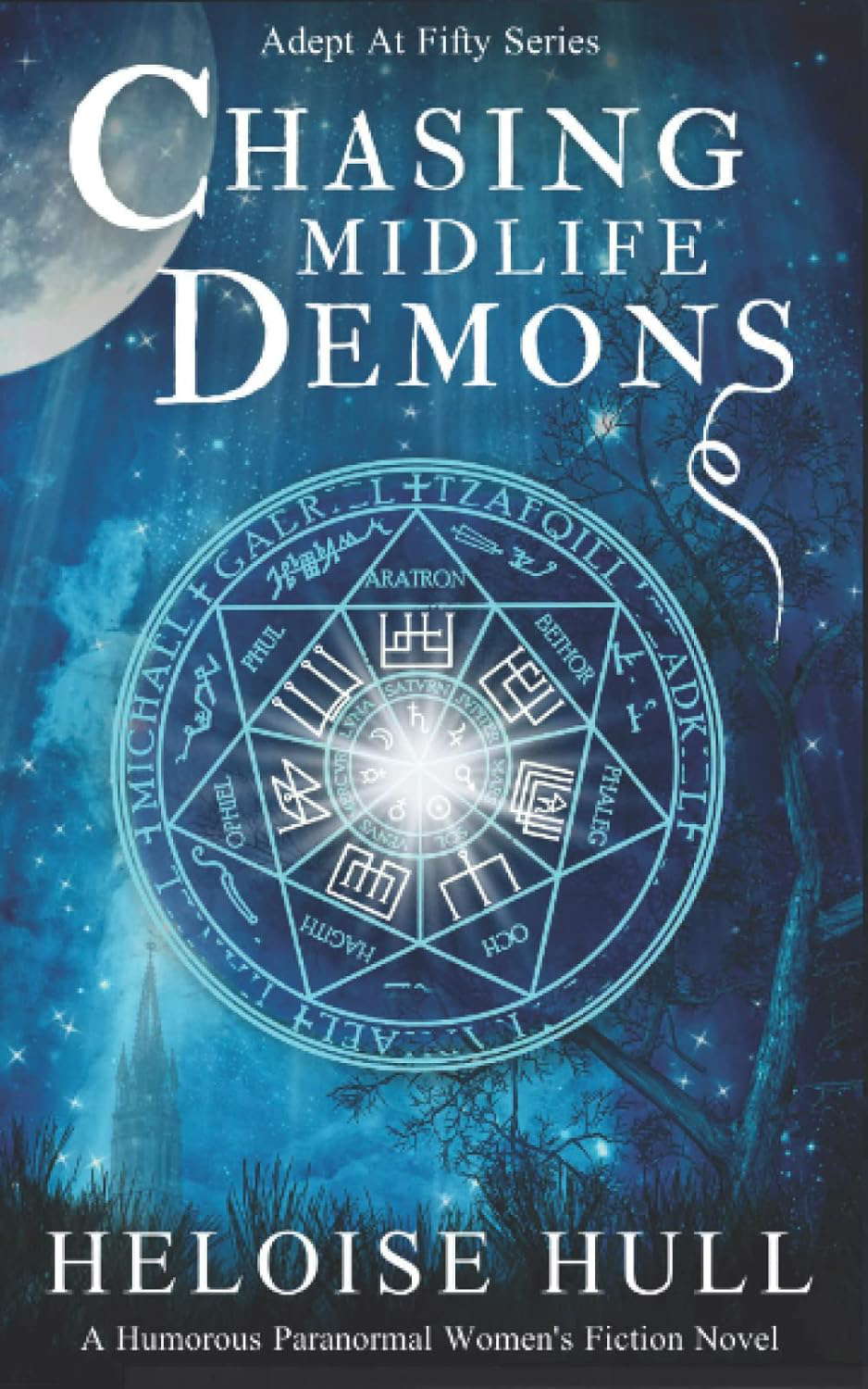 Chasing Midlife Demons: A Paranormal Women's Fiction Novel (Adept At Fifty) poster