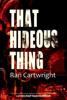 That Hideous Thing poster