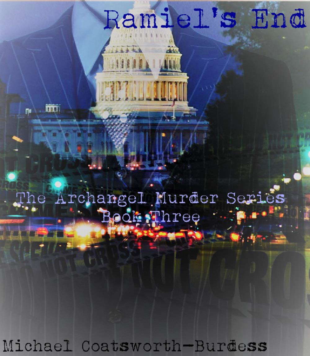 Ramiel's End (The Archangel Murder Series Book 3) poster