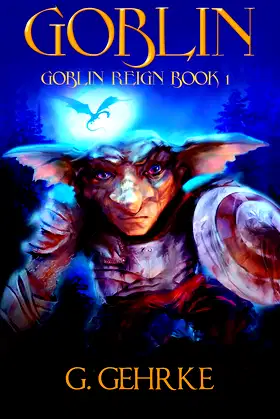 Goblin (Goblin Reign Book 1) poster