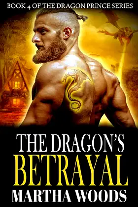 The Dragon's Betrayal (Dragon Prince Series Book 4) poster