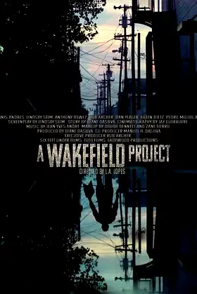 A Wakefield Project poster