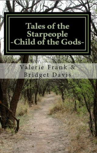 Child of the Gods (Tales of the Starpeople Book 1) poster