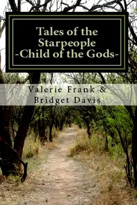 Child of the Gods (Tales of the Starpeople Book 1) poster