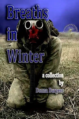 Breaths in Winter: The Complete Collection of 32 Tales of Horror poster