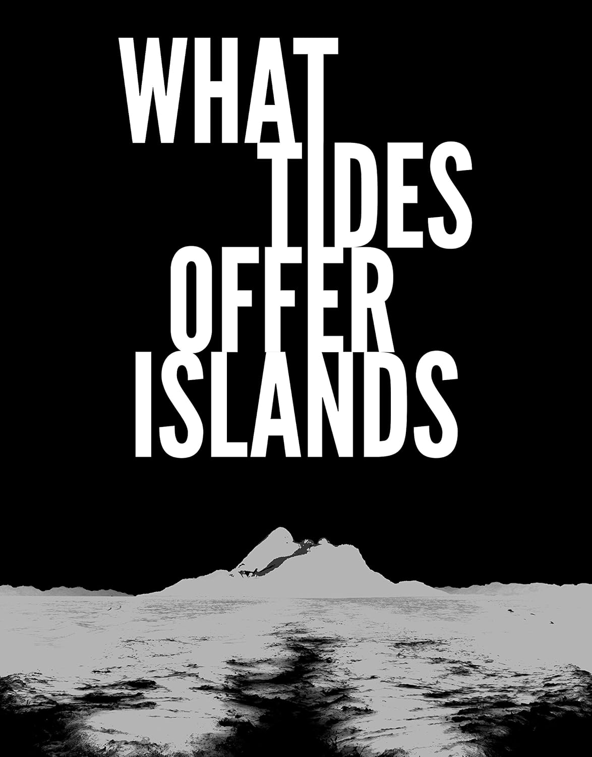 What Tides Offer Islands poster