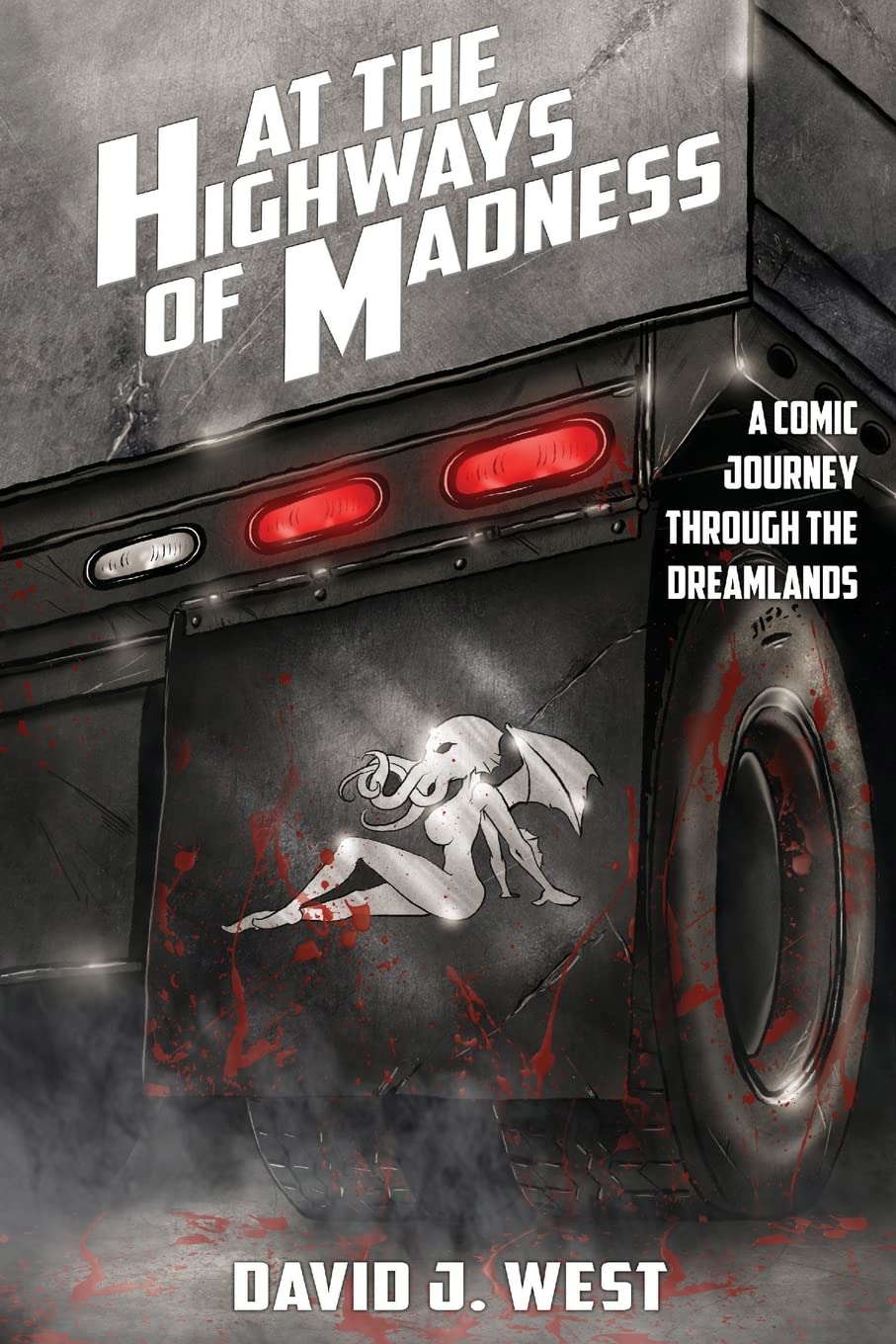 At the Highways of Madness: A Comic Journey Through the Dreamlands poster