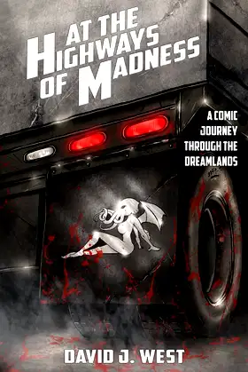 At the Highways of Madness: A Comic Journey Through the Dreamlands poster