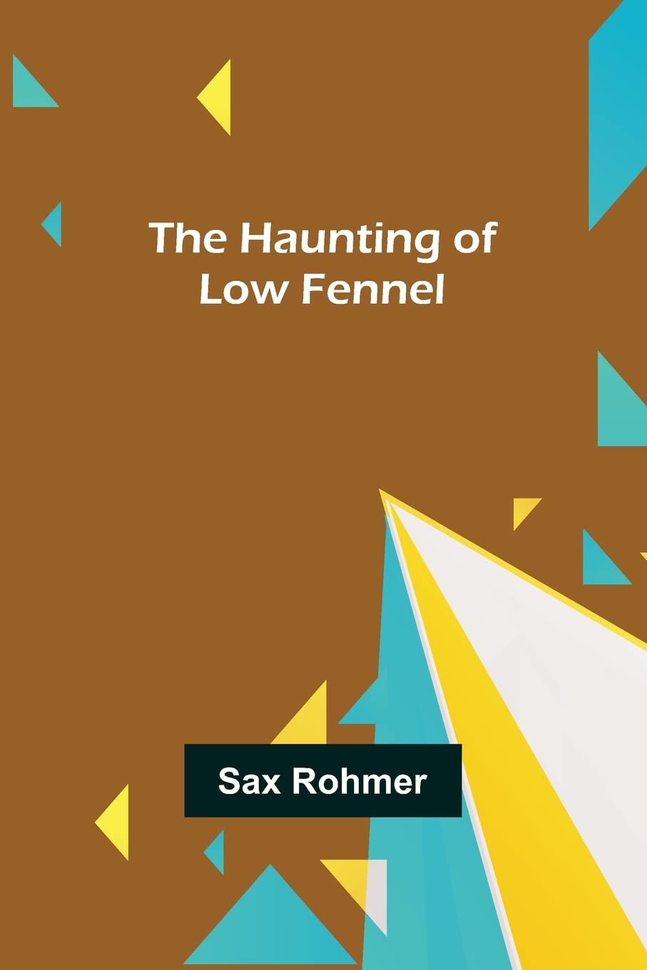 The Haunting of Low Fennel poster