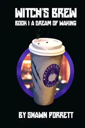 Witch's Brew: Book 1: A Dream of Waking poster