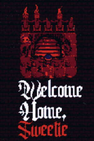 Welcome Home, Sweetie poster