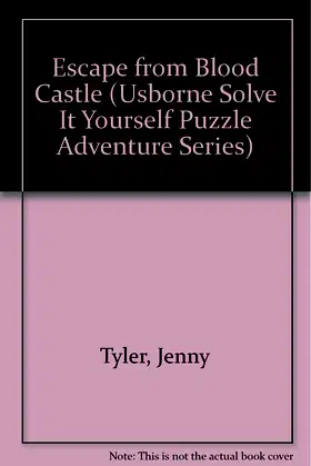 Escape from Blood Castle (Usborne Solve It Yourself) poster
