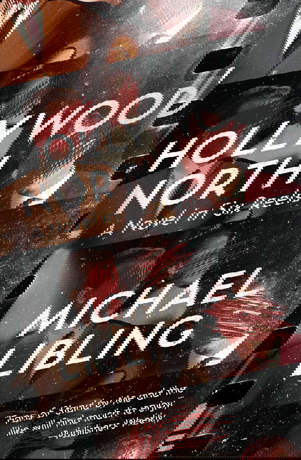 Hollywood North: A Novel in Six Reels poster