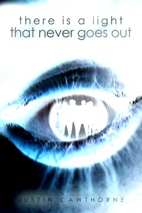 There Is A Light That Never Goes Out poster