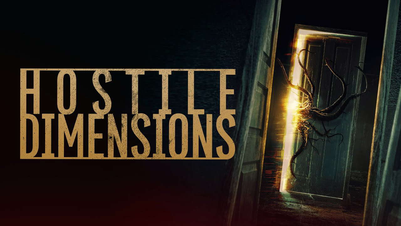 Poster for Hostile Dimensions