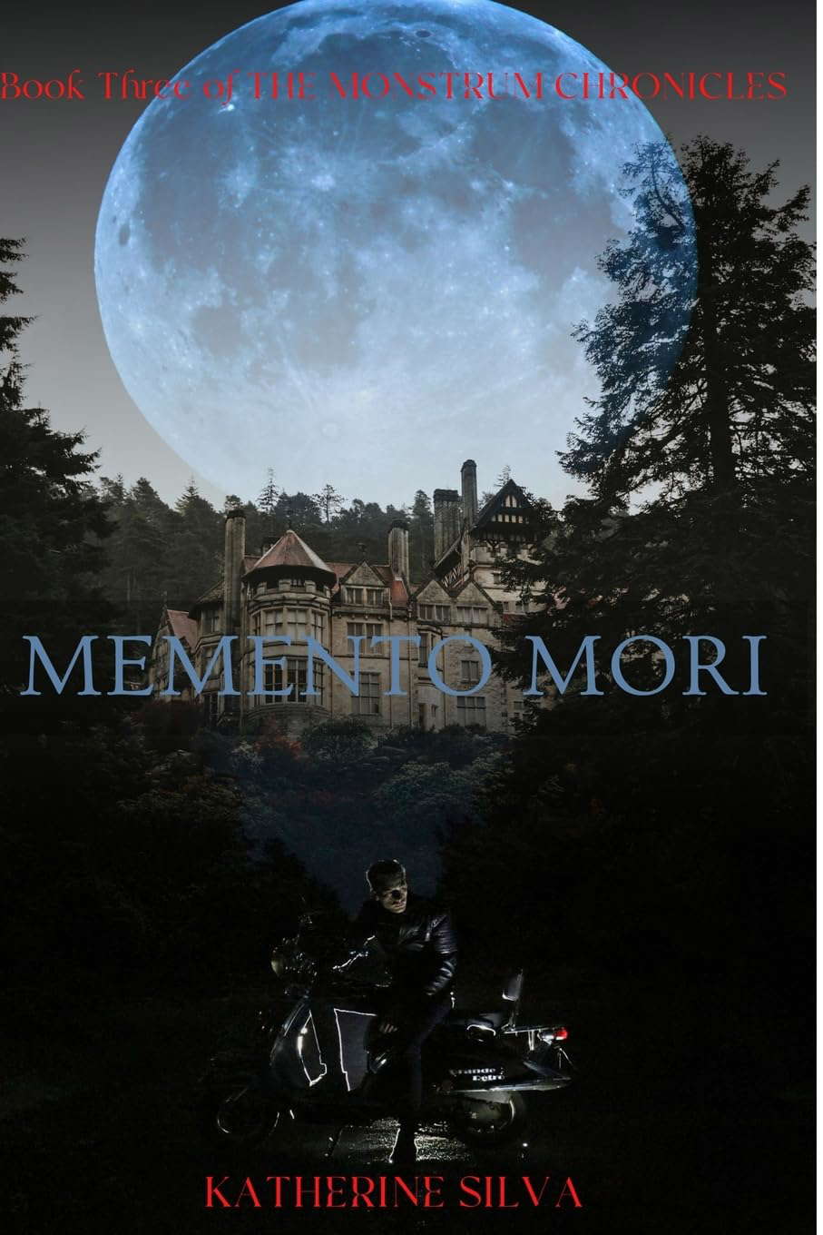 Memento Mori: Book 3 of the Monstrum Chronicles poster