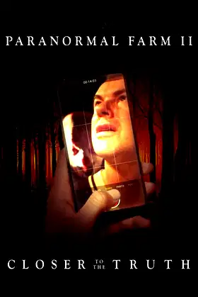 Paranormal Farm 2 - Closer to The Truth poster