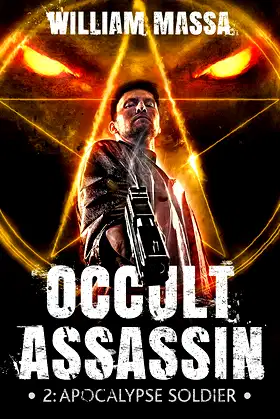 Apocalypse Soldier (Occult Assassin Book 2) poster