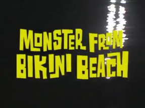 Monster from Bikini Beach (2008) Official Trailer poster