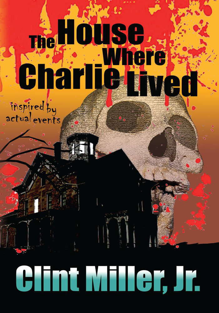 The House Where Charlie Lived poster