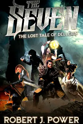 The Seven: The Lost Tale of Dellerin poster