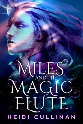 Miles and the Magic Flute poster