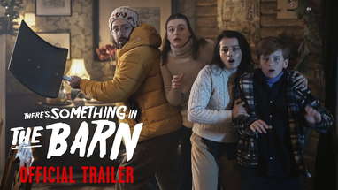 THERE'S SOMETHING IN THE BARN – Official Trailer (HD) poster