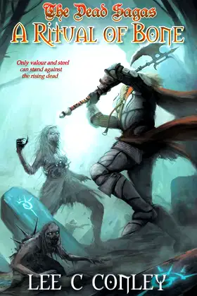 A Ritual of Bone (The Dead Sagas) poster