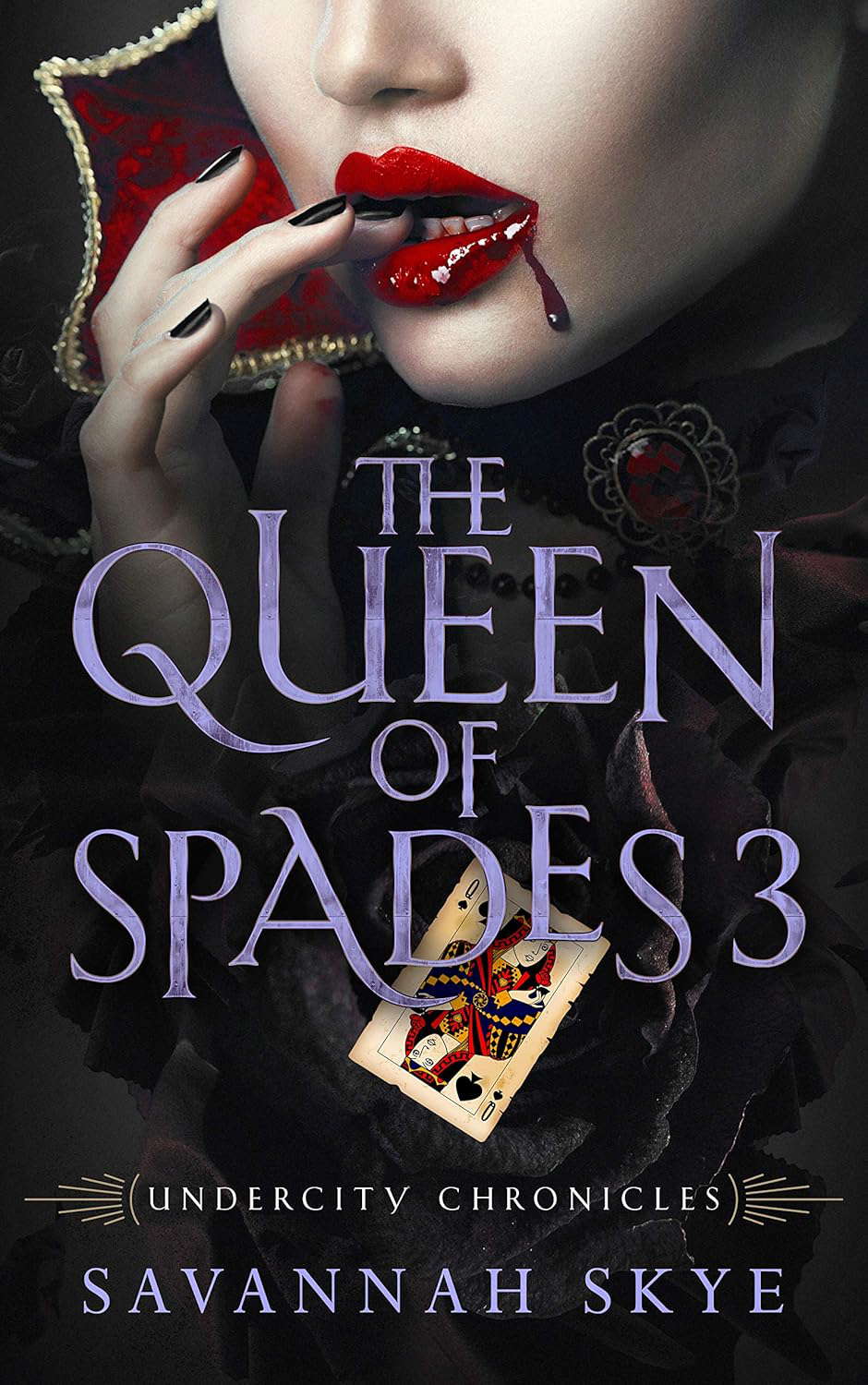The Queen of Spades 3: A Paranormal Romance (Undercity Chronicles Book 10) poster
