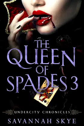 The Queen of Spades 3: A Paranormal Romance (Undercity Chronicles Book 10) poster