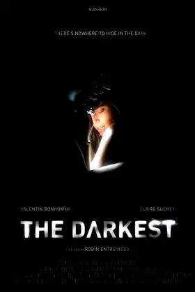 The Darkest poster