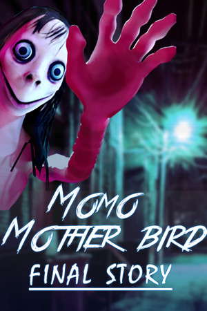 Momo Mother Bird: Final Story poster