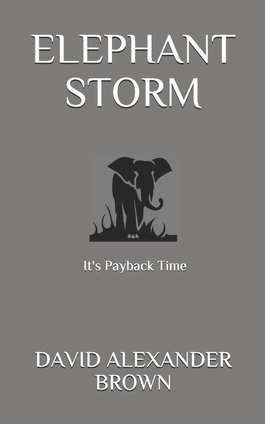 Elephant Storm: It's Payback Time poster