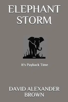 Elephant Storm: It's Payback Time poster